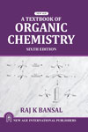 NewAge A Textbook of Organic Chemistry
